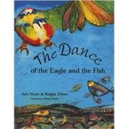 The Dance of the Eagle and the Fish by Nesin, Aziz; Gner, Kagan; Boyle, Alison; Christie, Ruth, 9781840593167