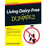 Living Dairy-Free For Dummies by Havala Hobbs, Suzanne, 9780470633168