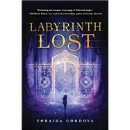 Labyrinth Lost by Cordova, Zoraida, 9781492623168