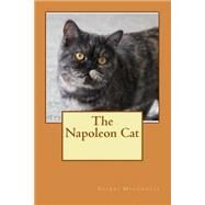 The Napoleon Cat by Mcconnell, Sherri L., 9781519133168