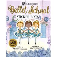 Ballet School Sticker Book by Channing, Margot; Smietanka, Ela, 9781912233168