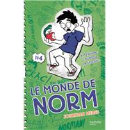 Le Monde de Norm - Tome 4 - Attention : l'humour, a secoue ! by Jonathan Meres, 9782013973168