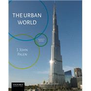 The Urban World by Palen, J. John, 9780190903169