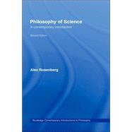 Philosophy of Science : A Contemporary Introduction by Rosenberg, Alexander, 9780415343169