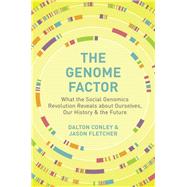 The Genome Factor by Conley, Dalton; Fletcher, Jason, 9780691183169