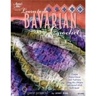 Learn to Do Bavarian Crochet by King, Jenny, 9781596353169