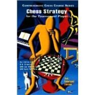 Chess Strategy for the Tournament Player by Alburt, Lev; Palatnik, Sam, 9781889323169