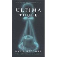 Ultima Thule by Davis McCombs; Foreword by W.S. Merwin, 9780300083170