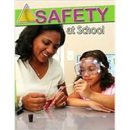 Safety at School by Knowlton, MaryLee, 9780778743170