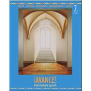 Avance!  Intermediate Spanish Student Edition by Bretz, Mary Lee; Dvorak, Trisha; Kirschner, Carl; Bransdorfer, Rodney; Kihyet, Constance, 9780073513171