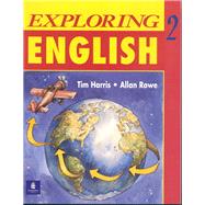 Exploring English, Level 2 Workbook by Harris, Tim; Rowe, Allan, 9780201833171