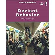Deviant Behavior by Goode, Erich, 9780367193171