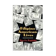 Filipino American Lives by Espiritu, Yen Le, 9781566393171