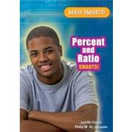 Percent and Ratio Smarts! by Caron, Lucille; St. Jacques, Philip M., 9781598453171