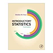 Introductory Statistics by Ross, Sheldon M., 9780128043172