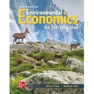 Environmental Economics by Barry Field; Martha k Field, 9781260993172