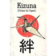 Kizuna by Millis, Brent, 9781466223172