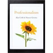 Professionalism by Cribb, Alan; Gewirtz, Sharon, 9780745653174