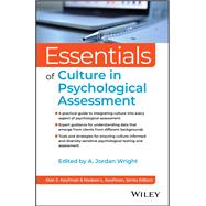Essentials of Culture in Psychological Assessment by A. Jordan Wright, 9781394173174
