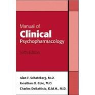Manual of Clinical Psychopharmacology by Schatzberg, Alan F., 9781585623174