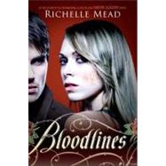 Bloodlines by Mead, Richelle, 9781595143174