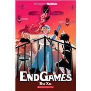 EndGames (NewsPrints #2) by Xu, Ru; Xu, Ru, 9780545803175