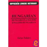 Hungarian-English/English-Hungarian Concise Dictionary by Takacs, Gene, 9780781803175