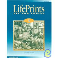 Lifeprints: Level 1: Esl for Adults by Newman, Christy, 9781564203175