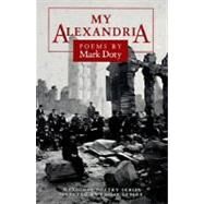 My Alexandria by Doty, Mark, 9780252063176