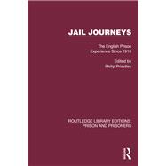 Jail Journeys by Philip Priestley, 9781032563176