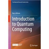 Introduction to Quantum Computing by Ray LaPierre, 9783030693176