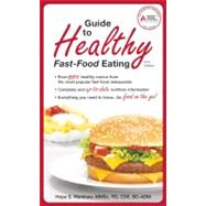 Guide to Healthy Fast-Food Eating by Warshaw, Hope S., 9781580403177