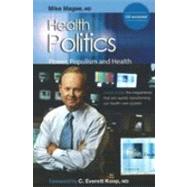 Health Politics: Power, Populism and Health by Koop, C. Everett, 9781889793177