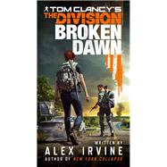 Tom Clancy's the Division by Irvine, Alex, 9781984803177