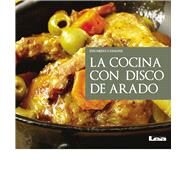 La cocina con disco de arado by Casalins, Eduardo, 9789877183177