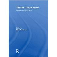 Film Theory Reader: Debates & Arguments by Furstenau; Marc, 9780415493178