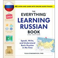 The Everything Learning Russian Book, 2nd Edition by Yulia Stakhnevich, 9781507223178