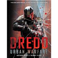 DREDD: Urban Warfare by Flint, Henry; Wyatt, Arthur, 9781781083178