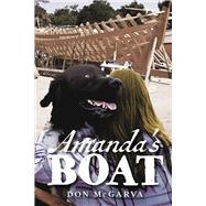 Amanda's Boat by McGarva, Don, 9798350933178
