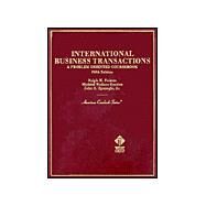 International Business Transactions : A Problem-Oriented Coursebook by Folsom, Ralph H.; Gordon, Michael Wallace; Spanogle, John A., Jr, 9780314263179