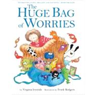 The Huge Bag of Worries by Ironside, Virginia, 9780340903179