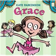 Grace by Parkinson, Kate, 9780823433179