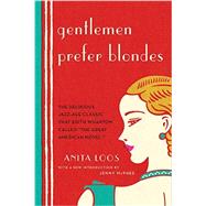 Gentlemen Prefer Blondes by Loos, Anita; Barton, Ralph; McPhee, Jenny, 9780871403179