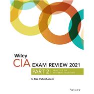 Wiley CIA Exam Review 2021, Part 2 Practice of Internal Auditing by Vallabhaneni, S. Rao, 9781119753179