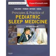 Principles and Practice of Pediatric Sleep Medicine by Sheldon, Stephen H., 9781455703180