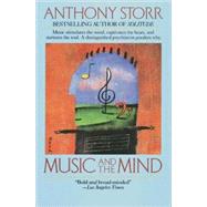 Music and the Mind by STORR, ANTHONY, 9780345383181
