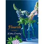 Flourish by Willow Crossley, 9780857833181