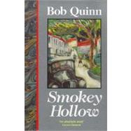 Smokey Hollow by Quinn, Bob, 9780862783181
