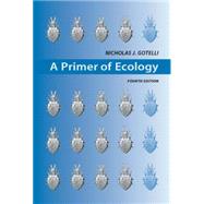 A Primer of Ecology by Gotelli, Nicholas J., 9780878933181