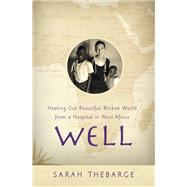 Well by Sarah Thebarge, 9781455553181